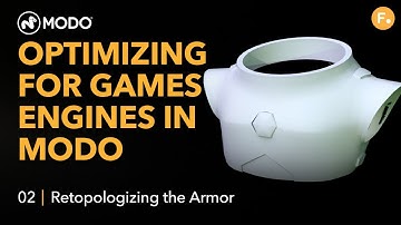 Optimizing For Games Engines in Modo | Retopologizing the Armor
