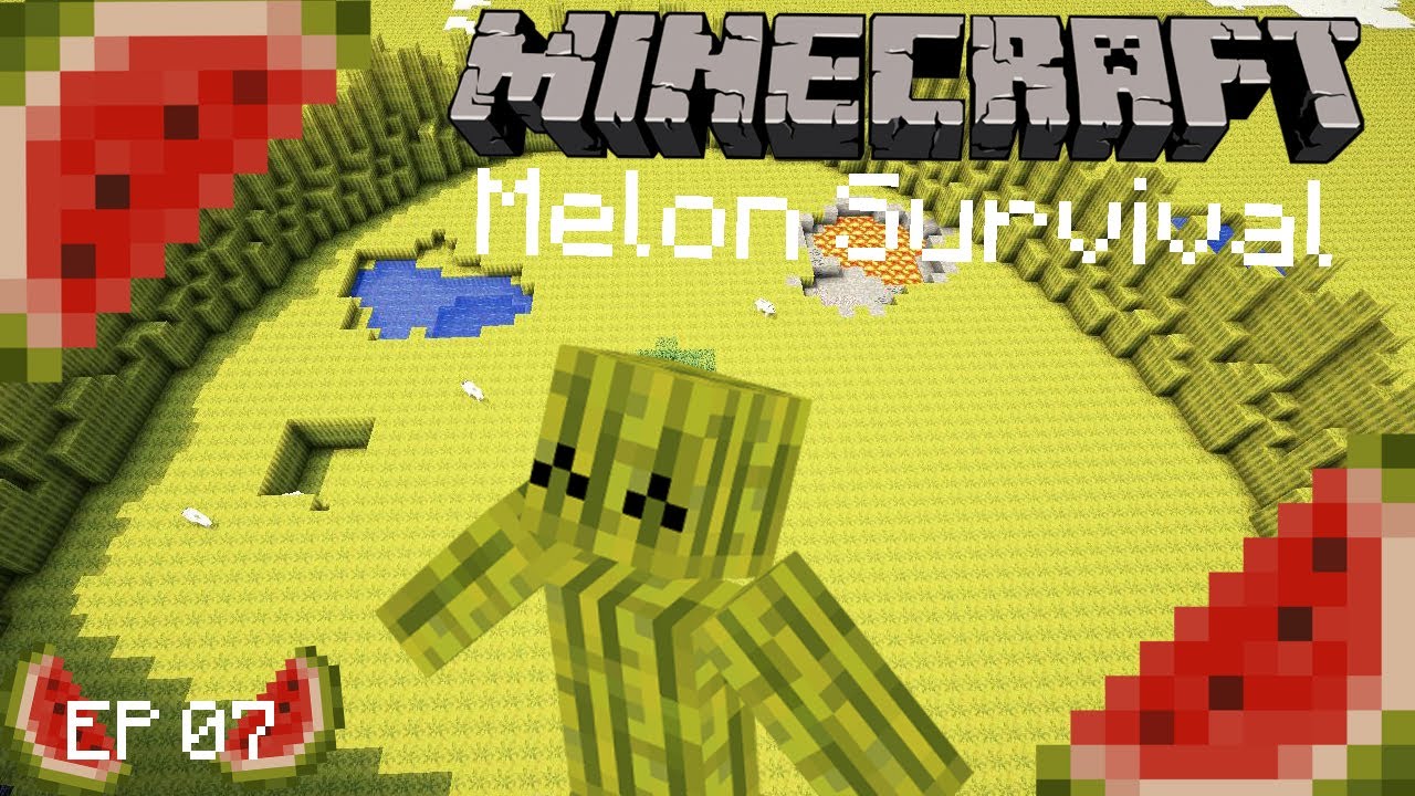 Minecraft Melon Survival Melon Mining Timelapse EP07 YouTube