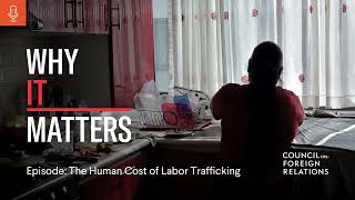 What is the Human Cost of Labor Trafficking?