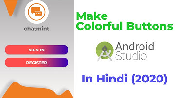 Colorful Button Android Studio | Stylish Gradient Button Tutorial In Hindi | App Development #8