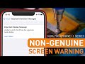 100% Fix- iPhone 11 Series Non-Genuine Screen Warning /Important Display Message - Chip Solution 4K