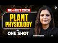Plant Physiology in One Shot | Complete Revision for RE-NEET 2026 | Garima Ma’am
