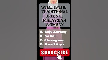 Thumbnail of What is the Traditional Dress of Malaysian Woman? #shorts #shortsvideo #ytshorts