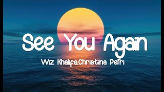 See You Again - Wiz Khalifa (Mix Lyrics) Ft. Charlie Puth / SIA, Christina Perri, Ellie Goulding,…