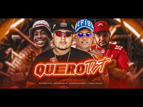 DANADO DO RECIFE, ESCAMA REELS , MC DiOGUINHO - QUERO TBT ( PROD ZOINHO NO BEAT