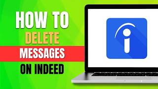 How to Delete Messages on Indeed (2026 Archive Guide)