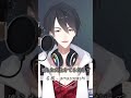 【歌枠】名前 / amazarashi (Covered by 夢追翔)【にじさんじ切り抜き】#shorts