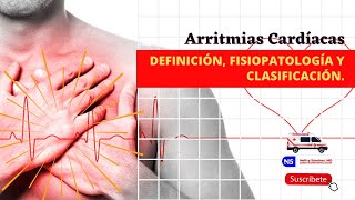 🚑 ARRITMIA CARDÍACA:  DEFINICIÓN | FISIOPATOLOGÍA | CLASIFICACIÓN. 💯✔✔