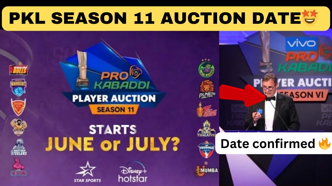 pro kabaddi Season 11 Auction Date Revealed 🔥🤩Pkl season 11 Auction Pkl season 11 starting