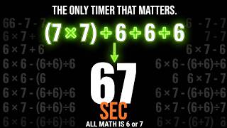 67 Second Timer with 6, 7