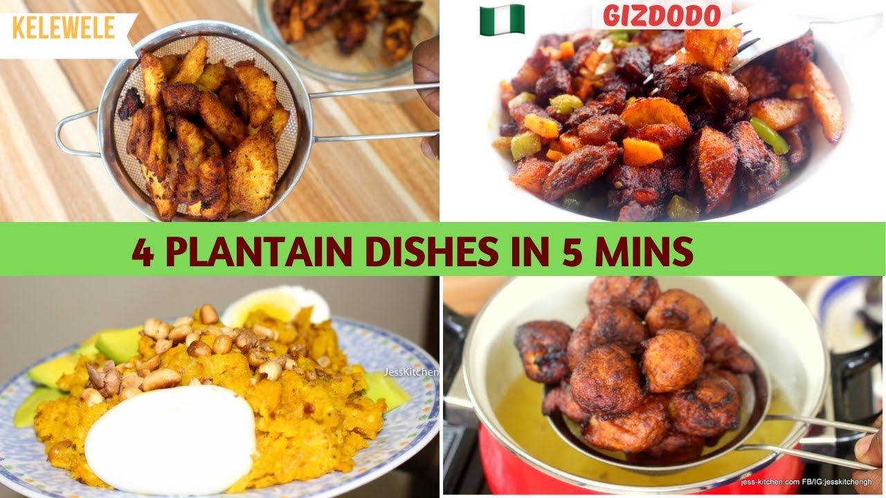 4 Quick and Easy Plantain Recipes - YouTube