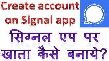 How to create account and setup Signal app in Hindi | Signal app par account kaise banaye