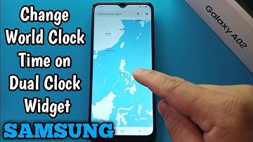 How to Change World Clock Time on Dual Clock Widget in Samsung Galaxy A02
