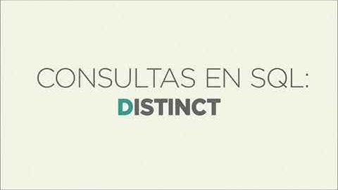 CONSULTAS EN SQL - DISTINCT - ADMINISTRADOR DE BASE DE DATOS RETO 16
