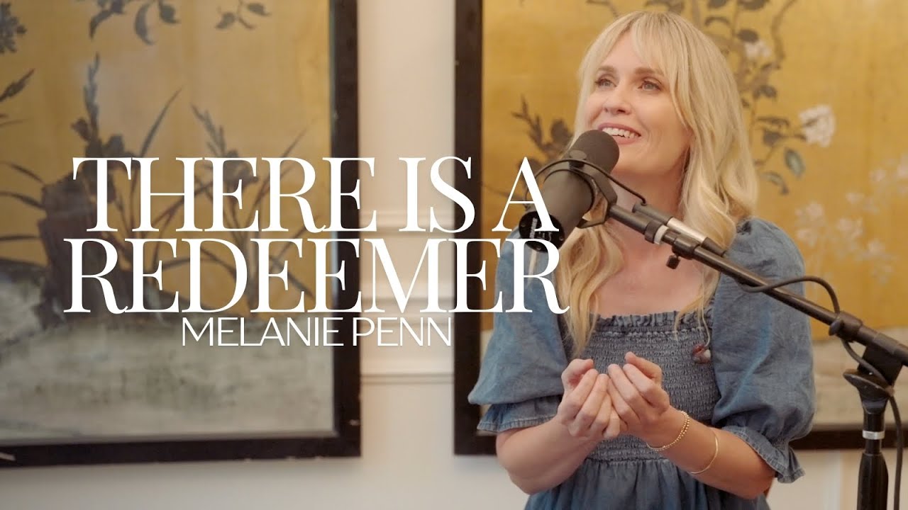 There is a Redeemer - Melanie Penn (Live)