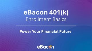 How to Streamline 401k Basics Enrollment Webinar