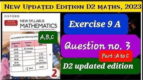 Exercise 9 A Question # 3 D2 updated Edition2023 || Oxford New Syllabus Mathematics 2023