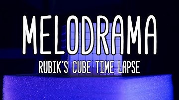 MELODRAMA [rubik