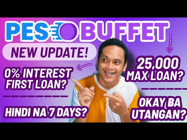 PESO BUFFET NEW UPDATE | 0% INTEREST FIRST LOAN? | HINDI NA 7 DAYS REPAYMENT? 😳 class=