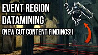 Dark Souls - Event Region Datamining #6