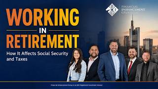 Working in Retirement: How It Affects Social Security and Taxes