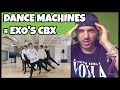 EXO-CBX &#39;Blooming Day&#39; Dance Practice [DANCER REACTION]