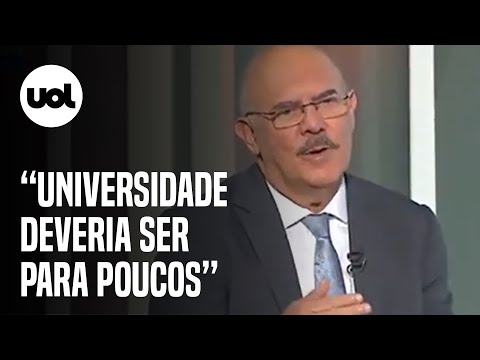 Ministro da Educação diz que universidade 'deveria ser para poucos'