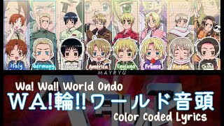[APHetalia Movie Ending Song] Wa! Wa!! World Ondo - Main8 COLOR CODED (KAN/ROM/ENG)