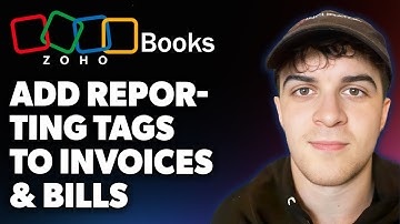 How to Add Reporting Tags to Invoices and Bills - Zoho Books (Full 2025 Guide)