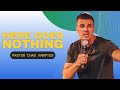 &quot;Here Goes Nothing&quot; | Pastor Chad Hampton