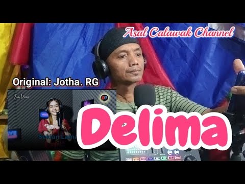 Delima // Original: Jotha. RG #asalcalawak