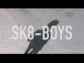 Sk8boys 1