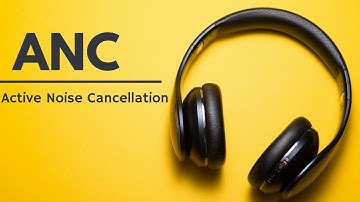 Active Noise Cancellation Explained