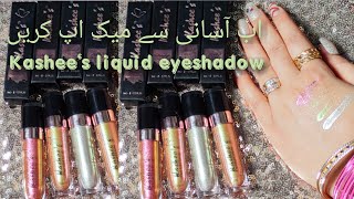 kashee's liquid eye shadow | review and  swatches | different ways to apply | woman high beauty