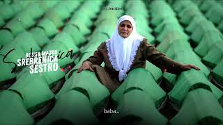 Bosna Majko Srebrenica Sestro | Bosna Annem Srebrenica Ablam / Bosna Ağıdı