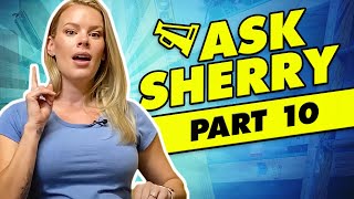 'Who Pays For All The House Work On The TV Shows??'  ASK SHERRY HOLMES | EPISODE 10