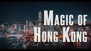 How was 'Magic of Hong Kong ' produced with Laowa 9mm f/2.8 Zero-D lens on DJI Inspire X7?