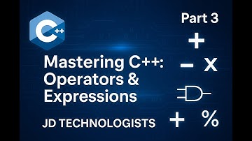 Mastering C++: Operators & Expressions | Part 3 | JD TECHNOLOGISTS.  #programming #subscribe #like