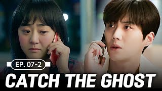 [K-Drama] MoonGeunyoung visits KimSeonho drunk😵‍💫 | CATCH THE GHOST EP.7-2 #Engsub