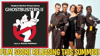 It’s official! Ghostbusters 2 film score releasing this summer!