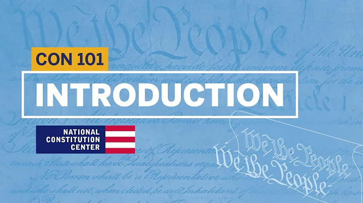 Introduction | Constitution 101