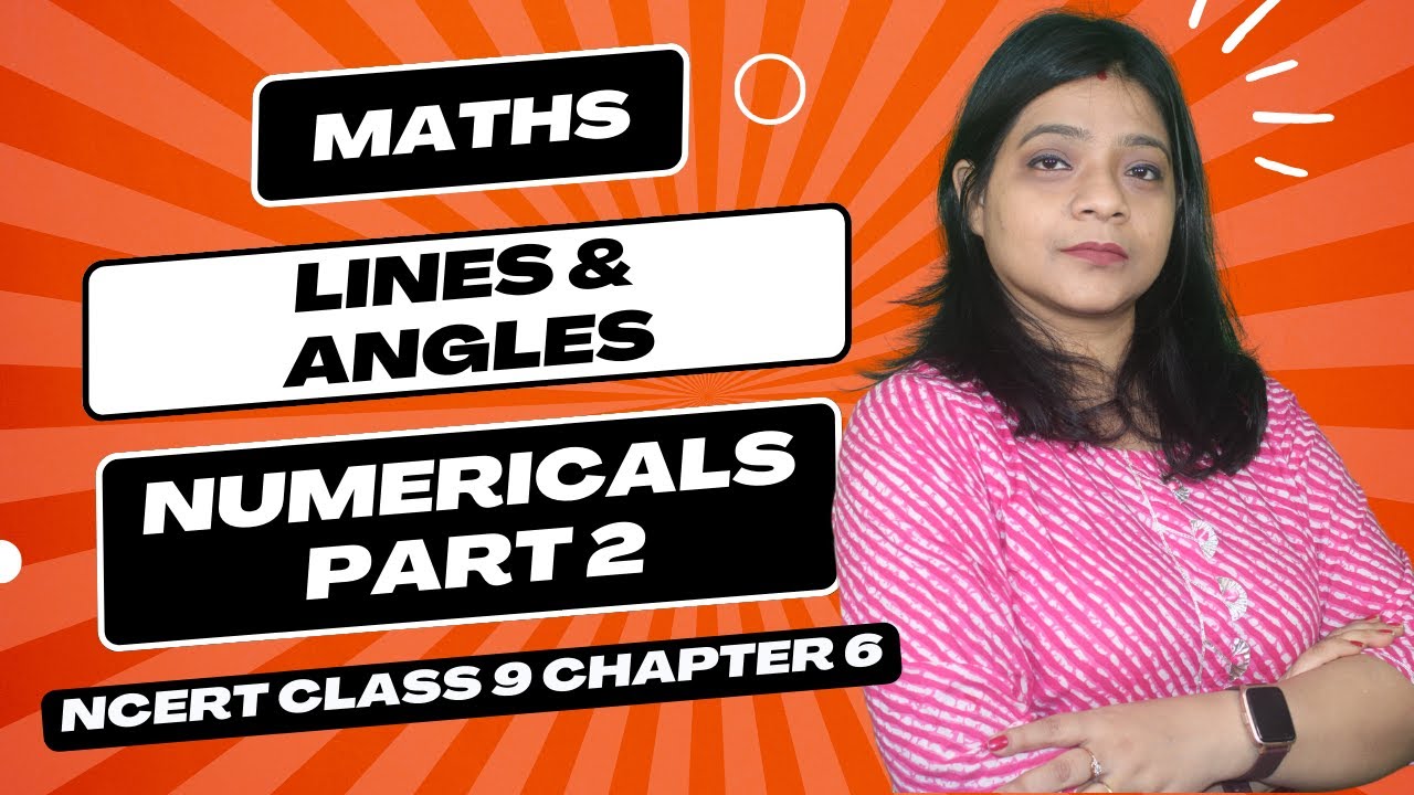 LINES AND ANGLES(Numericals) PART-2 Class 9 Mathematics - YouTube
