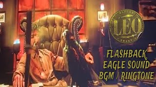 LEO | Flashback Eagle BGM | ThalapathyVijay | Sandy | LokeshKanagaraj | Anirudh | @skbgm4529
