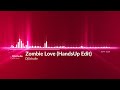 Djschulle  zombie love handsup edit udiomusic