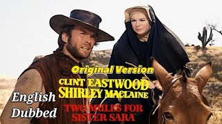 Two Mules for Sister Sara Full Movie #clinteastwood 