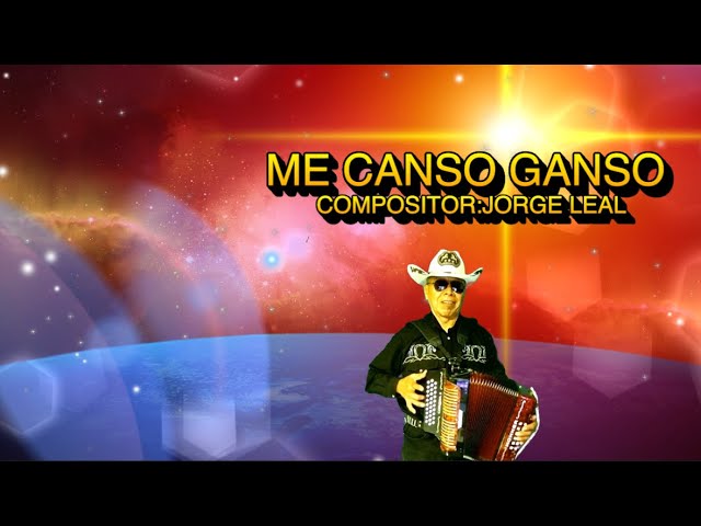 me canso ganso