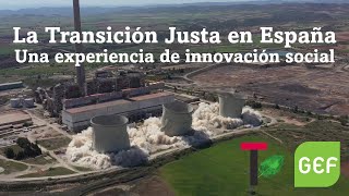 (Tráiler) La Transición Justa en España. Una historia de innovación social