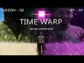 Grand expedition  ep 07  time warp 2  learning forever