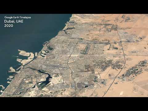 Google Earth Timelapse: Dubai, UAE