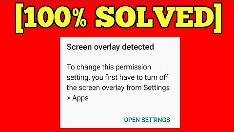 Screen Overlay Detected || How to fix/Solve this || 2017 (Any Android Marshmallow Device)